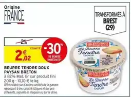 Intermarché Beurre Tendre Doux Paysan Breton offre