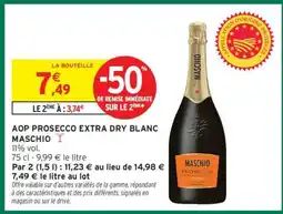 Intermarché AOP PROSECCO EXTRA DRY BLANC MASCHIO offre