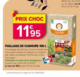 Kiriel Paillage de chanvre offre