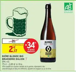 Intermarché BIÈRE BLONDE BIO BRASSERIE DULION offre