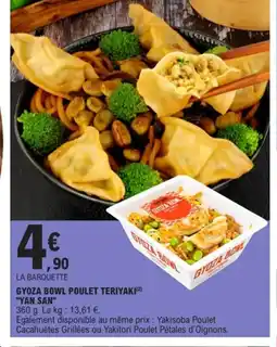 E.Leclerc YAN SAN Gyoza bowl poulet teriyaki offre