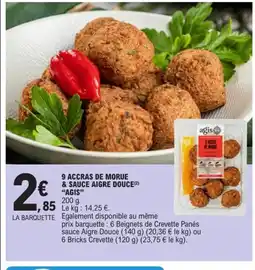 E.Leclerc AGIS 9 Accras de morue & sauce aigre douce offre