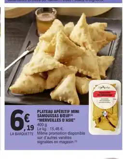E.Leclerc MERVEILLES D 'ASIE Plateau apéritif mini samoussas bœuf offre