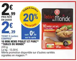 E.Leclerc TABLES DU MONDE 10 Mini nems poulet et porc offre