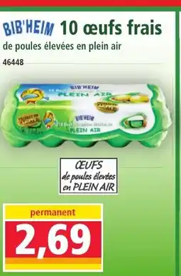 Norma BIB'HEIM 10 oeufs frais offre