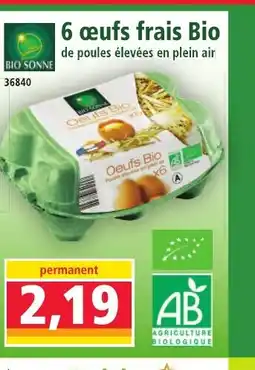 Norma BIO SONNE 6 œufs frais Bio offre