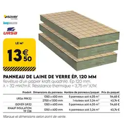 Tout faire matériaux ISOVER,KNAUFINSULATION, URSA Panneau de laine de verre offre