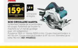 Tout faire matériaux MAKITA Scie circulare offre