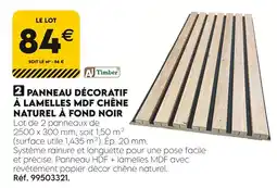 Tout faire matériaux Panneau décoratif à lamelles mdf chêne naturel à fond noir offre