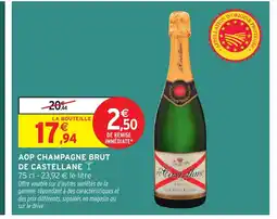 Intermarché Aop champagne brut de castellane offre