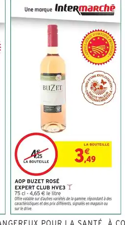 Intermarché Aop buzet rosé expert club hve3 offre