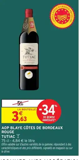 Intermarché TUTIAC Aop blaye côtes de bordeaux rouge offre