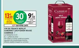 Intermarché CAMBRAS Vin de france merlot cabernet sauvignon rouge offre