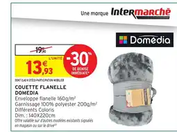 Intermarché DOMEDIA Couette flanelle offre