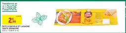 Intermarché PÂTE À RAVIOLE ET LASAGNE TANTE GERMAINE offre