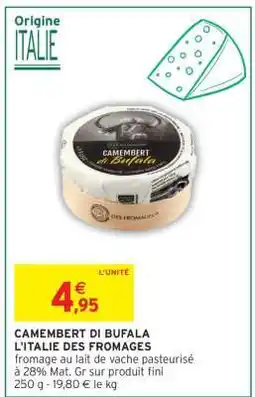 Intermarché Camembert di Bufala offre