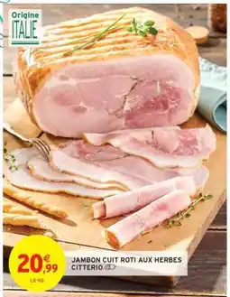 Intermarché JAMBON CUIT ROTI AUX HERBES offre