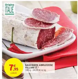 Intermarché SAUCISSON ABRUZZESE VILLANI offre
