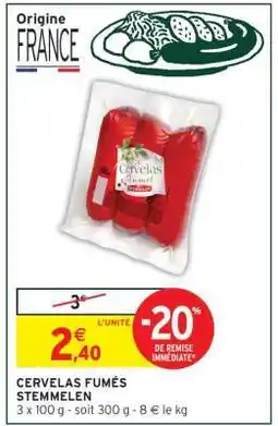 Intermarché CERVELAS FUMÉS STEMMELEN offre