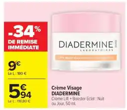 Carrefour Crème Visage DIADERMINE offre