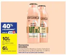 Carrefour Shampooing Dessange offre