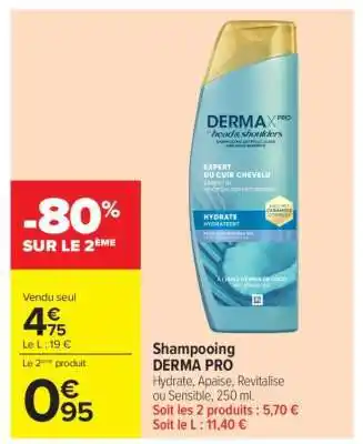 Carrefour Shampooing DERMA PRO offre