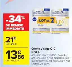 Carrefour Crème Visage Q10 NIVEA offre