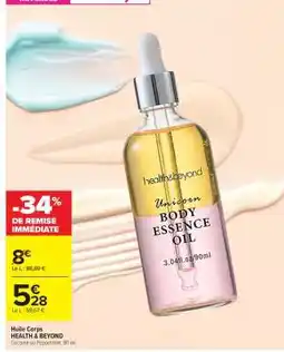 Carrefour Huile Corps HEALTH & BEYOND offre