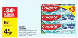 Carrefour Dentifrice Colgate offre