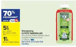 Carrefour Shampooing Le Petit Marseillais offre