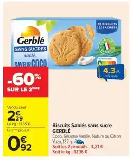 Carrefour Biscuits Sablés sans sucre GERBLÉ offre