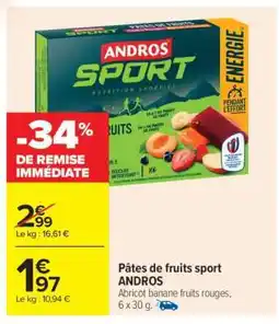 Carrefour Pâtes de fruits sport ANDROS offre
