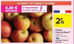 Carrefour Market Pomme Cœur de Reine offre