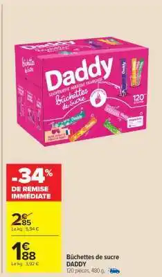 Carrefour Market Bûchettes de sucre DADDY offre