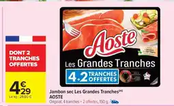 Carrefour Market JAMBON SEC LES GRANDES TRANCHES offre