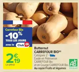 Carrefour Market Butternut CARREFOUR BIO offre