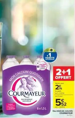Carrefour Market Eau minérale naturelle COURMAYEUR 6 x 1,5L offre