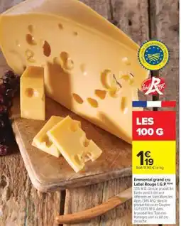 Carrefour Market Emmental Grand Cru Label Rouge I.G.P offre