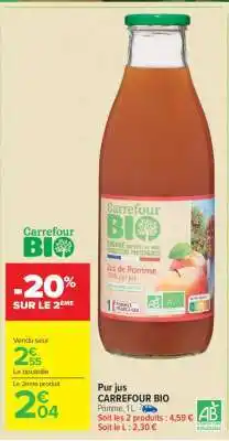 Carrefour Market Pur Jus CARREFOUR BIO offre