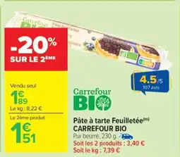 Carrefour Market Pâte à tarte Feuilletée CARREFOUR BIO offre