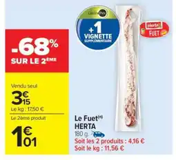 Carrefour Market Le Fuet Herta offre