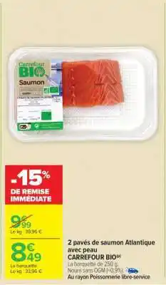 Carrefour Market 2 pavés de saumon Atlantique avec peau offre