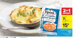 Carrefour Market Tipiak 4 Coquilles Saint-Jacques offre