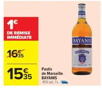 Carrefour Market Pastis de Marseille Bayanis offre