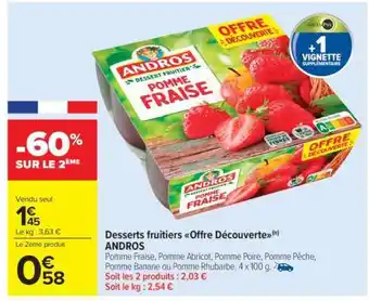 Carrefour Market Desserts fruitiers Offre Découverte ANDROS offre