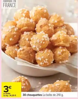 Carrefour 30 chouquettes offre