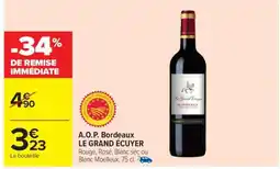 Carrefour Market A.O.P. Bordeaux LE GRAND ÉCUYER offre