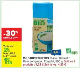 Carrefour CARREFOUR BIO Riz Thaï ou Basmati offre