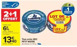 Carrefour Market Thon Entier Msc Petit Navire offre