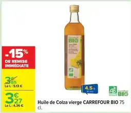 Carrefour CARREFOUR BIO Huile de Colza vierge offre